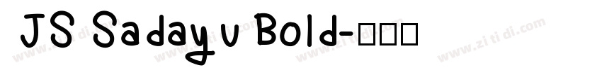  JS Sadayu Bold字体转换